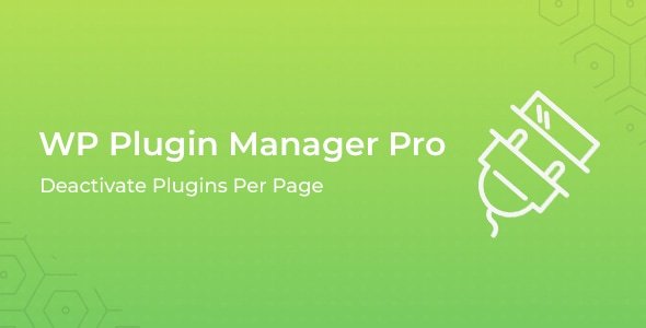 WP Plugin Manager Pro - Deactivate Plugins Per Page