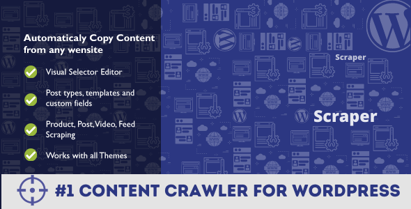 Scraper - Automatic Content Crawler Plugin for WordPress
