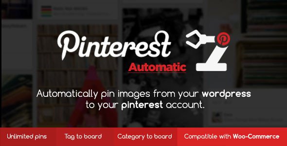 Pinterest Automatic Pin Wordpress Plugin
